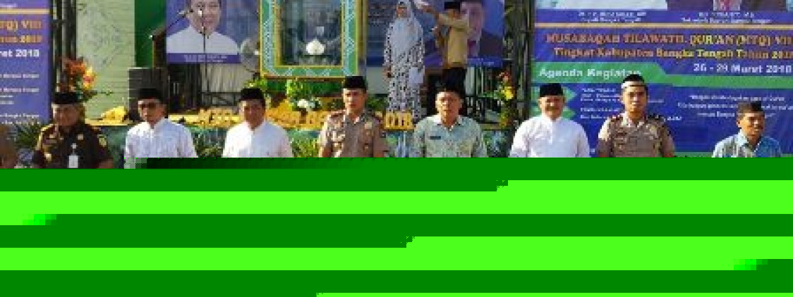 FORKOPIMDA PUKUL BEDUK, MTQ BANGKA TENGAH RESMI DIBUKA