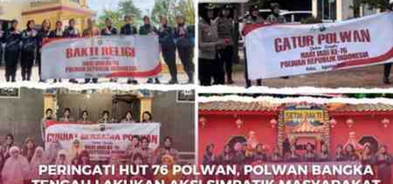 PERINGATI HUT 76 POLWAN, POLWAN BANGKA TENGAH LAKUKAN AKSI SIMPATIK MASYARAKAT