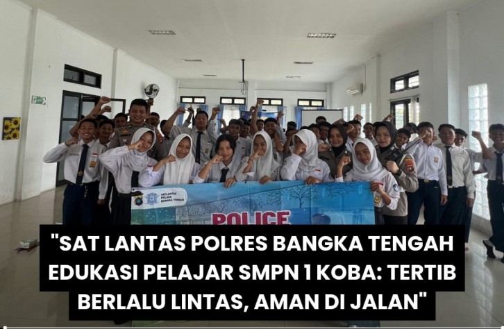 Sat Lantas Polres Bangka Tengah Gelar Sosialisasi Keselamatan Lalu Lintas di SMPN 1 Koba