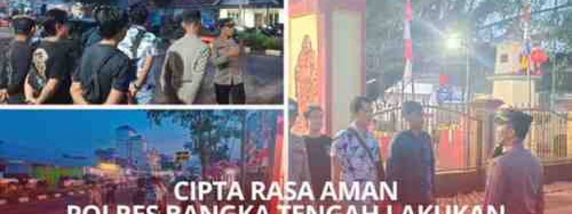 CIPTAKAN RASA AMAN, POLRES BANGKA TENGAH LAKUKAN PENGAMANAN SEMBAYANG REBUT