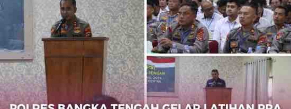 POLRES BANGKA TENGAH GELAR LATIHAN PRA OPERASI (LATPRAOPS) PILKADA SERENTAK 2024