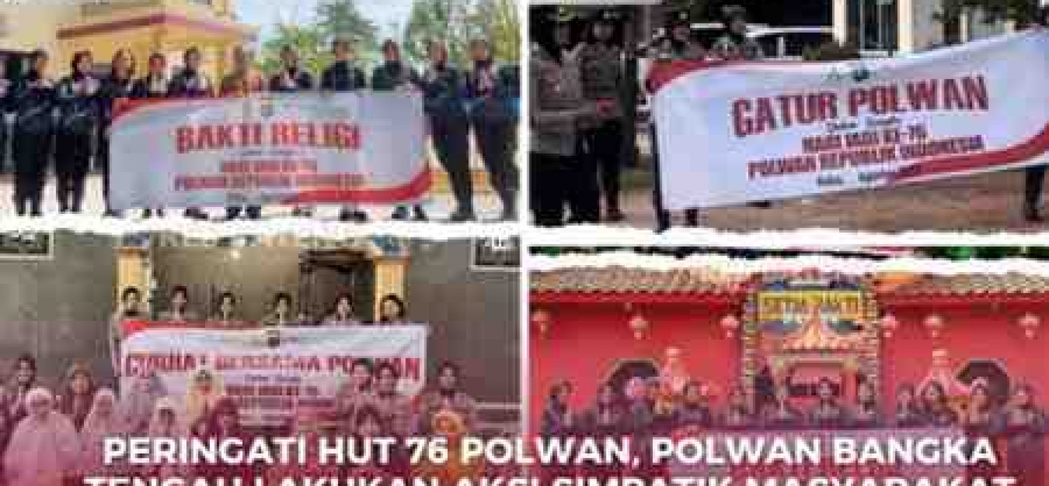 PERINGATI HUT 76 POLWAN, POLWAN BANGKA TENGAH LAKUKAN AKSI SIMPATIK MASYARAKAT