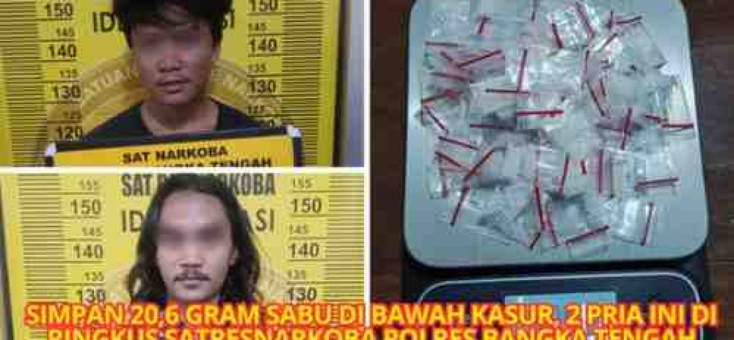 Simpan 20,6 Gram Sabu di bawah kasur, 2 Pria Ini Di Ringkus Satresnarkoba Polres Bangka Tengah